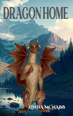 Dragon Home - Linda McNabb - cover