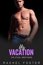 His Vacation