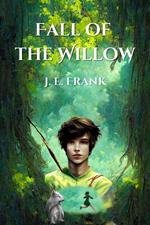 Fall of the Willow