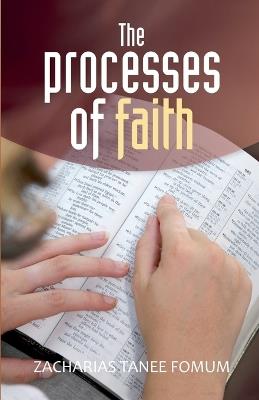 The Processes of Faith - Zacharias Tanee Fomum - cover