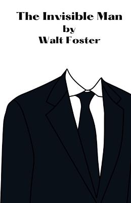 The Invisible Man - Walter Foster - cover