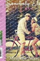 Somebody Else's Love - Melodie March - cover