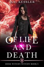 Of Life and Death