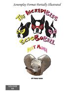 The Incredibles Scoobobell meet Mona