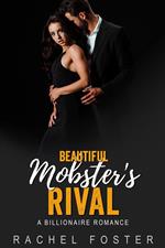 Beautiful Mobster's Rival