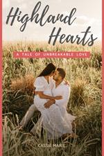Highland Hearts: A Tale of Unbreakable Love