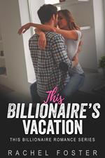This Billionaire's Vacation