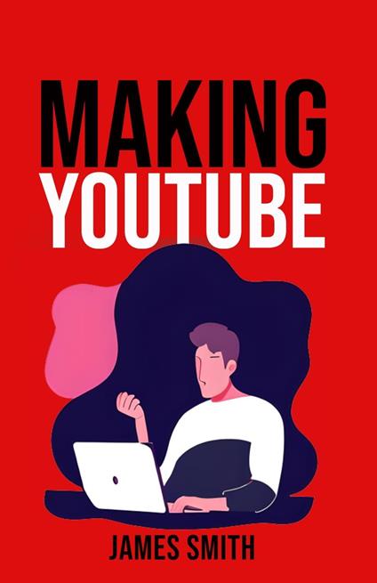 Making Youtube