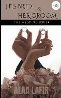His Bride and Her Groom - Alaa Lafir - cover