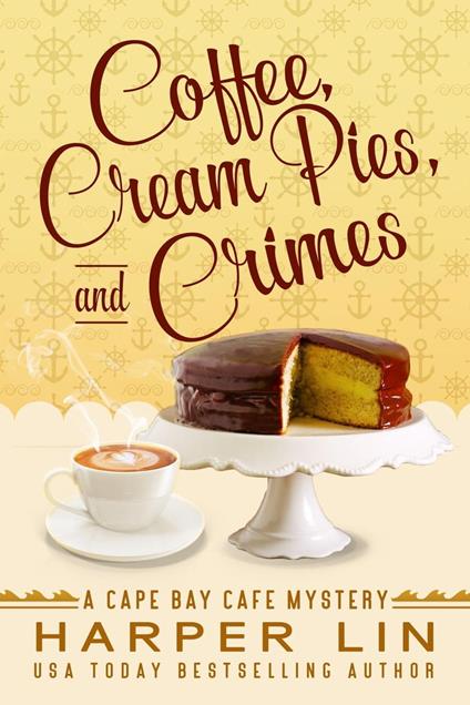 Coffee, Cream Pies, and Crimes