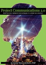 Project Communications 2.0