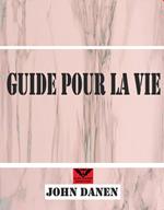 Guide pour la Vie