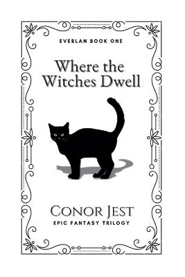 Where the Witches Dwell - Conor Jest - cover
