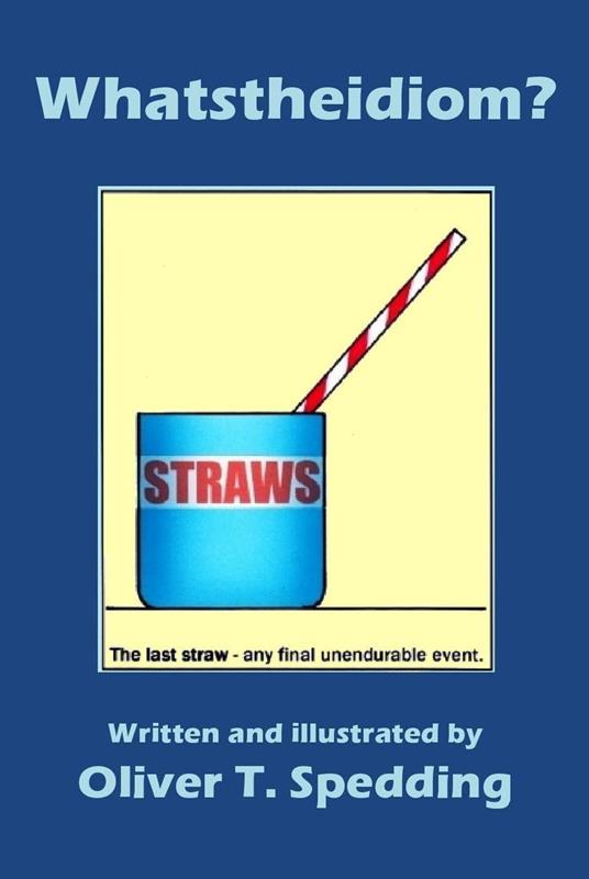 Whatstheidiom? - Oliver T Spedding - ebook