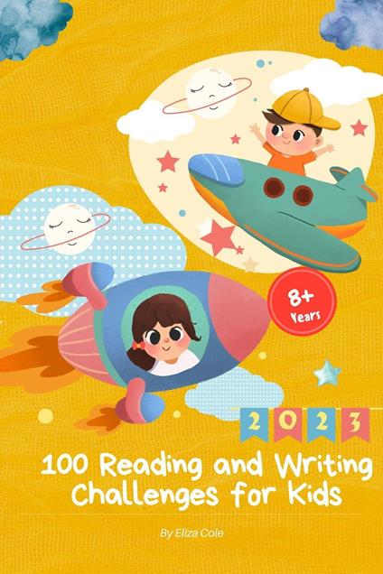 Reading and Writing Challenges for Kids - Eliza Cole - ebook