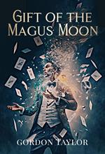 Gift Of The Magus Moon