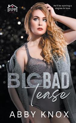 Big Bad Tease - Abby Knox - cover