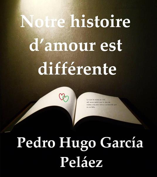 Notre histoire d’amour est différente