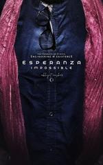 Esperanza Impossible: 100 Sonnets of Ethics, Engineering & Existence