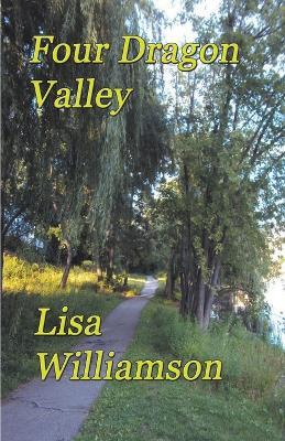 Four Dragon Valley - Lisa Williamson - cover