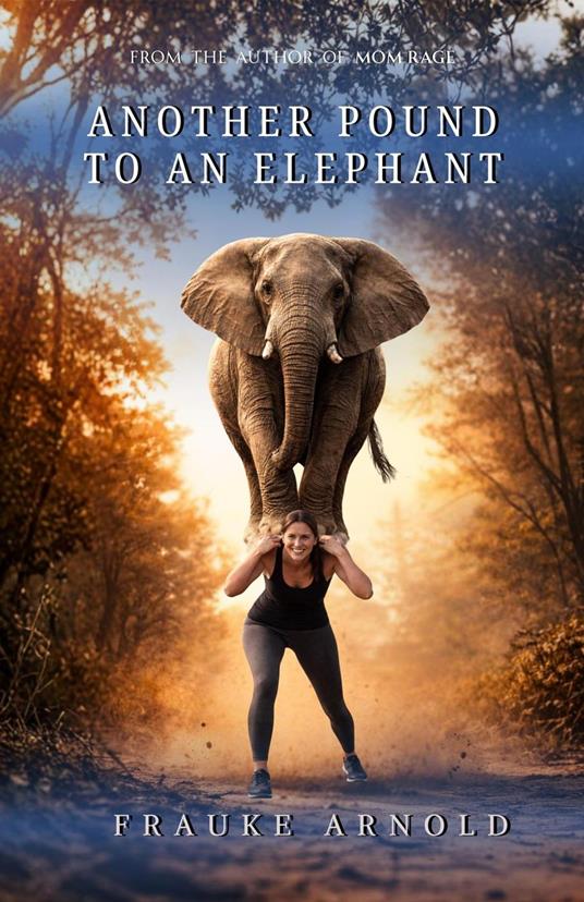 Another Pound To An Elephant