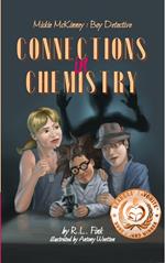 Mickie Mckinney: Boy Detective, Connections in Chemistry