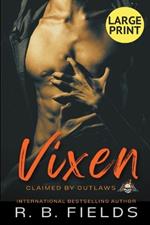 Vixen: A Steamy Reverse Harem Biker Romance (Large Print)