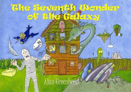 The Seventh Wonder of the Galaxy - Alan Greenhead - ebook