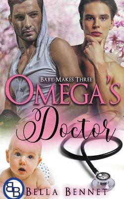 Omega's Doctor - Bella Bennet - cover