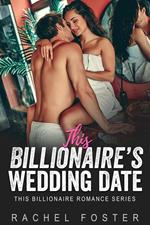 This Billionaire's Wedding Date