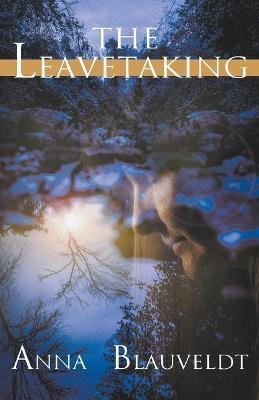 The Leavetaking - Anna Blauveldt - cover