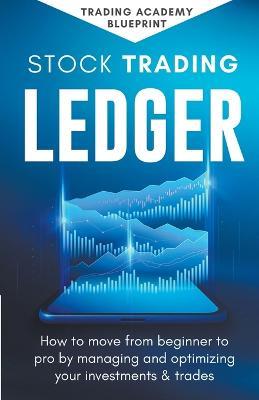 Stock Trading Ledger - Alan Newton - cover