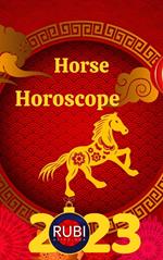 Horse Horoscope 2023