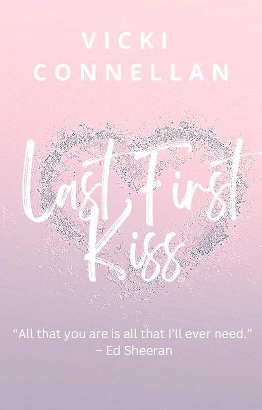 Last First Kiss