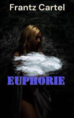 Euphorie