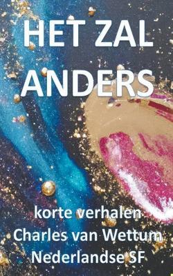 Het zal anders - Charles Van Wettum - cover