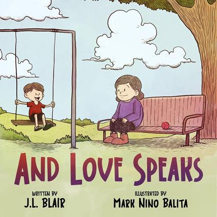 And Love Speaks - JL Blair - ebook