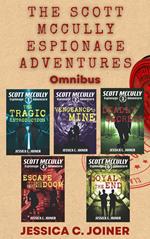 The Scott McCully Espionage Adventures Omnibus