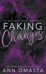 Faking Changes