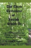 The Third Testament of Joseph Smith Jr. - Conrad Maxwell - cover