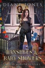 Banshees & Baby Showers