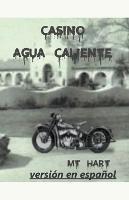 Casino Agua Caliente (version en espanol)