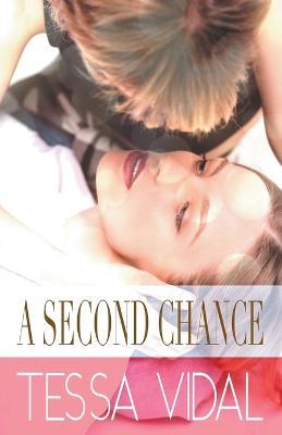 A Second Chance - Tessa Vidal - cover