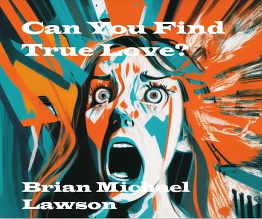 Can You Find True Love?