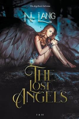 The Lost Angels: The Angelheart collection - N Lang - cover