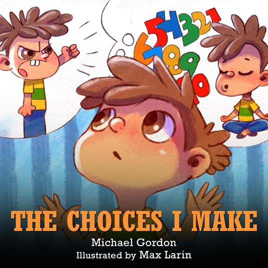 The Choices I Make - Michael Gordon - ebook