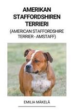 Amerikan Staffordshiren Terrieri (American Staffordshire Terrier -Amstaff)