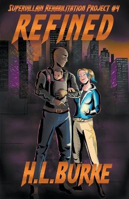 Refined - H L Burke - cover