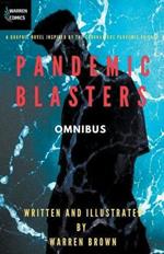 Pandemic Blasters Omnibus