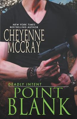 Point Blank - Cheyenne McCray - cover